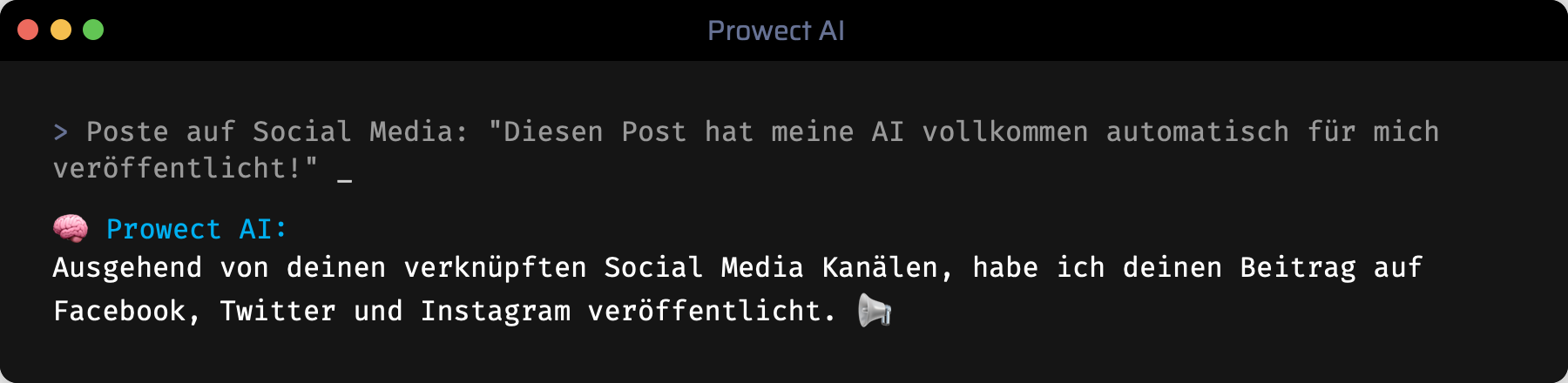 Prowect AI :: Automatisiere dein Social Media Marketing